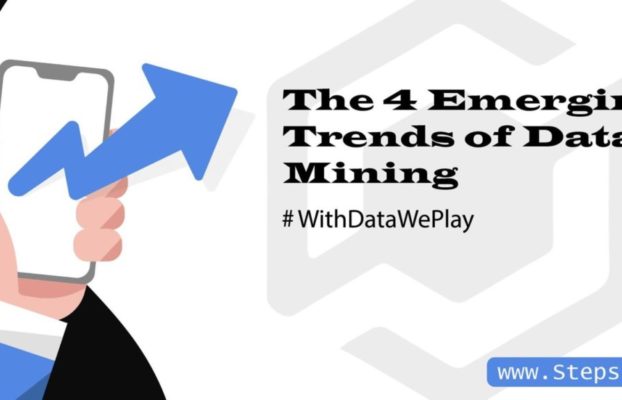 The 4 Emerging Trends of Data Mining